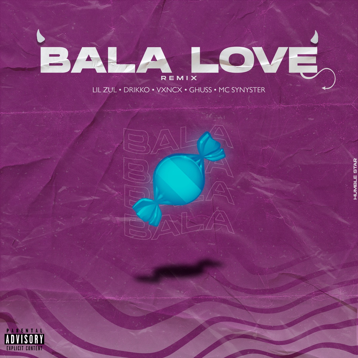 Bala Love (Remix) - Single by Lil Zul, DrikkO Trapper, GHUS2, VxncxMc, Mc synyster & Humble Star album cover