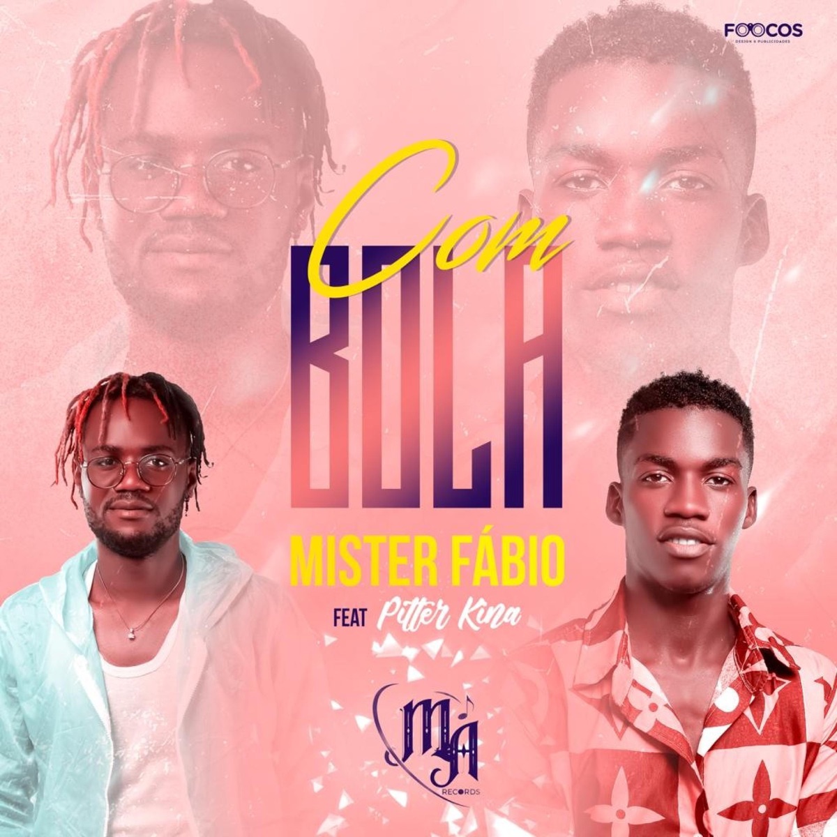Com Bola - Single by Mister Fabio album cover