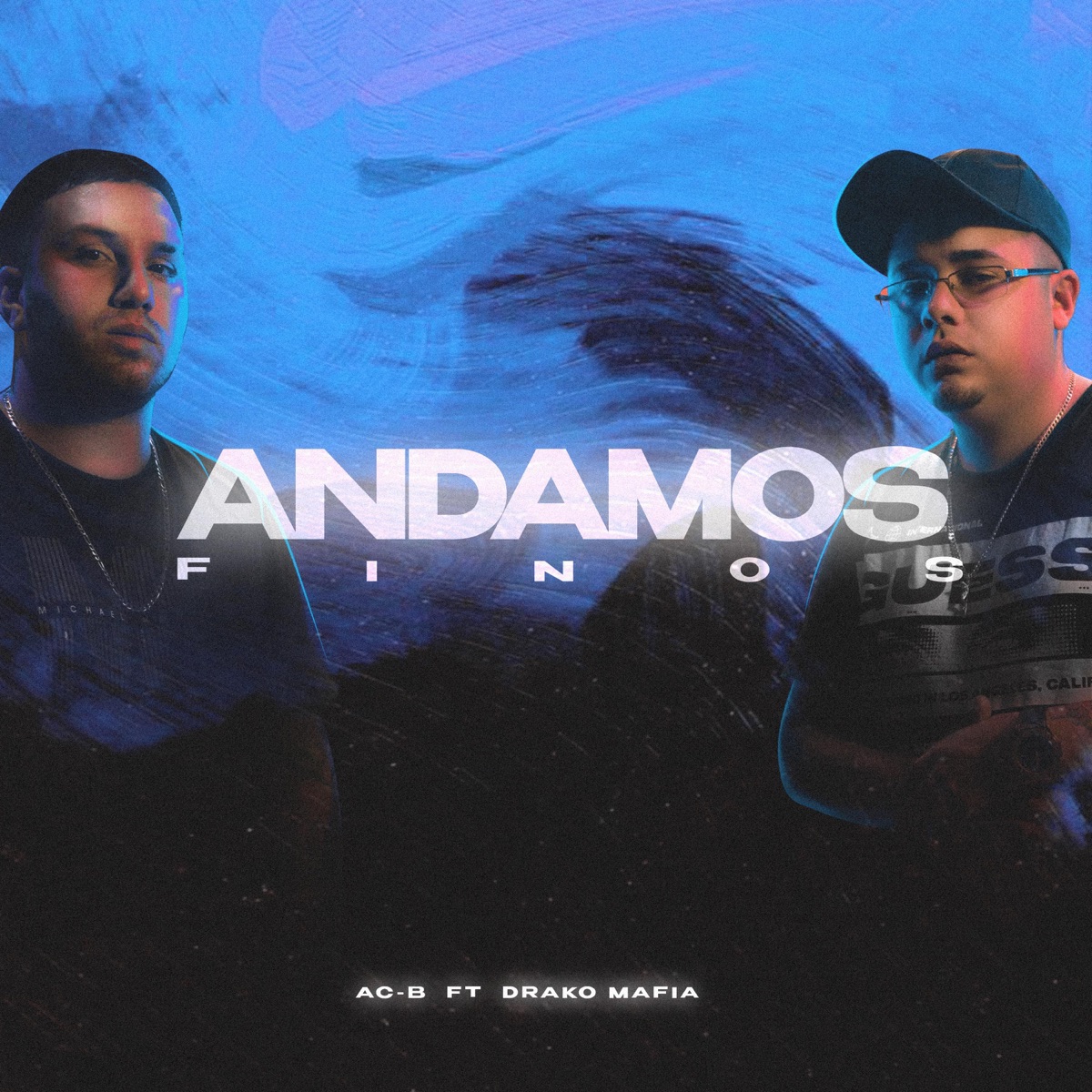 ANDAMOS FINO (feat. drakomafia) - Single by Ac B album cover