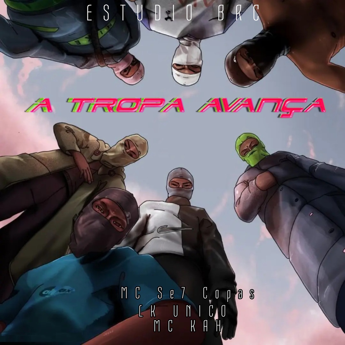 A Tropa Avança (feat. RafaelNoBeat) - Single by MC Se7 Copas, LK Unico & MC Kah album cover