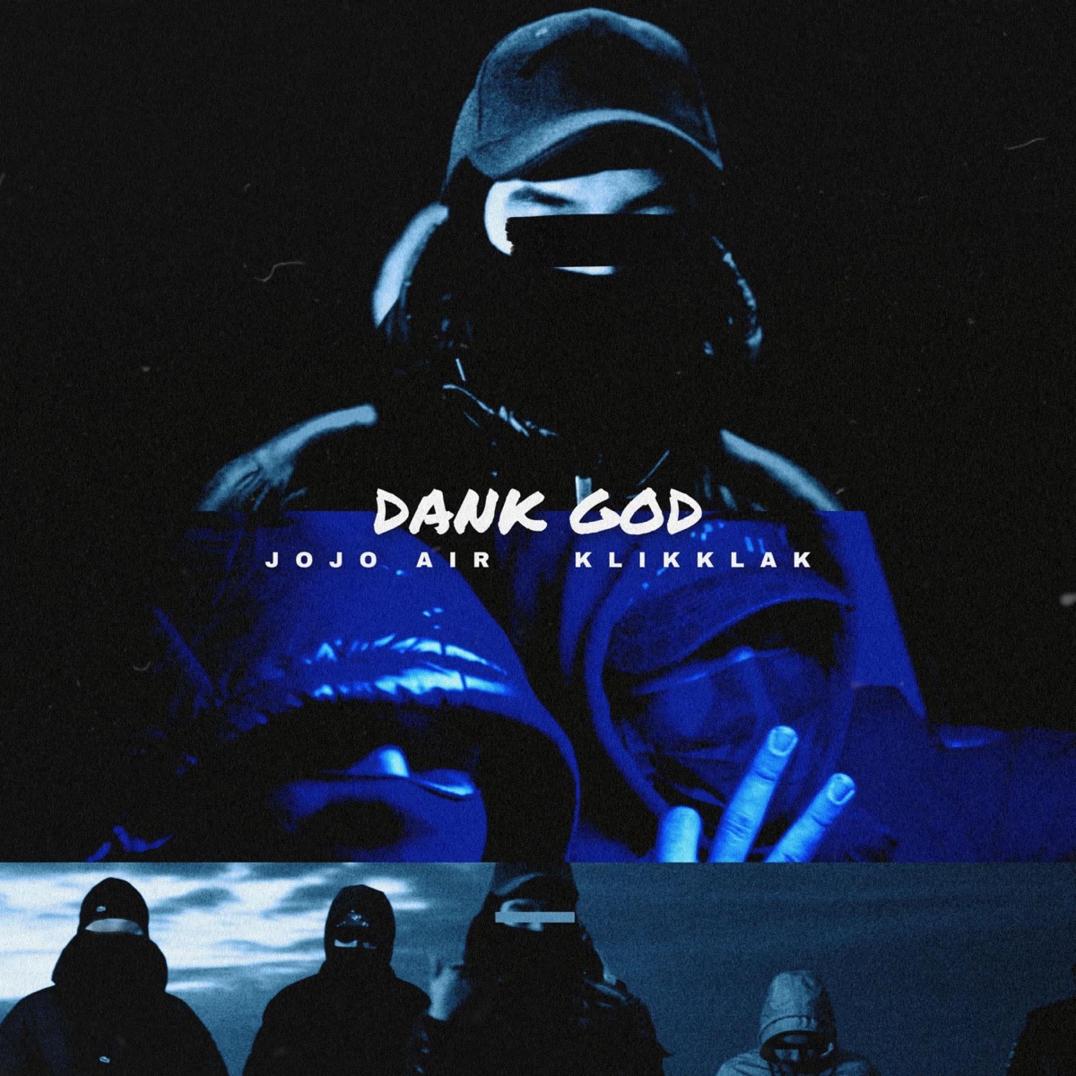 Dank God - Single by Jojo Air & KlikKlak album cover