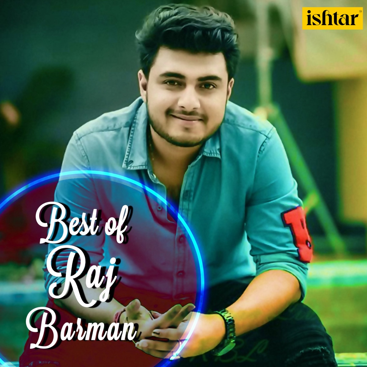 Best of Raj Barman by Raj Barman & Anwesshaa album cover