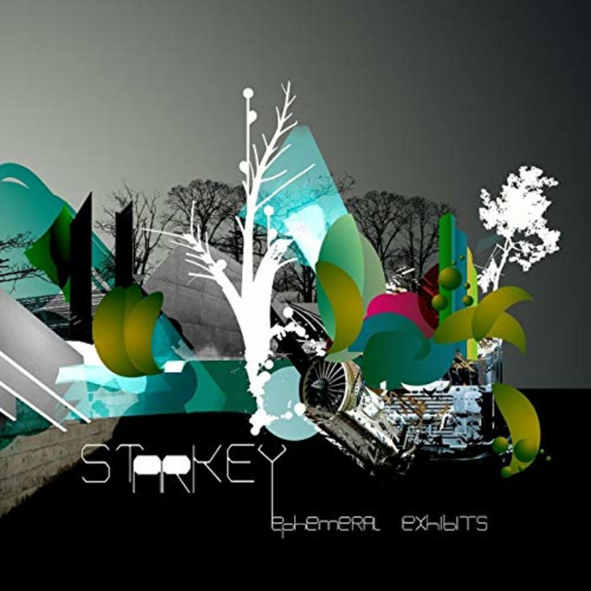 Ephemeral Exhibits by Starkey album cover