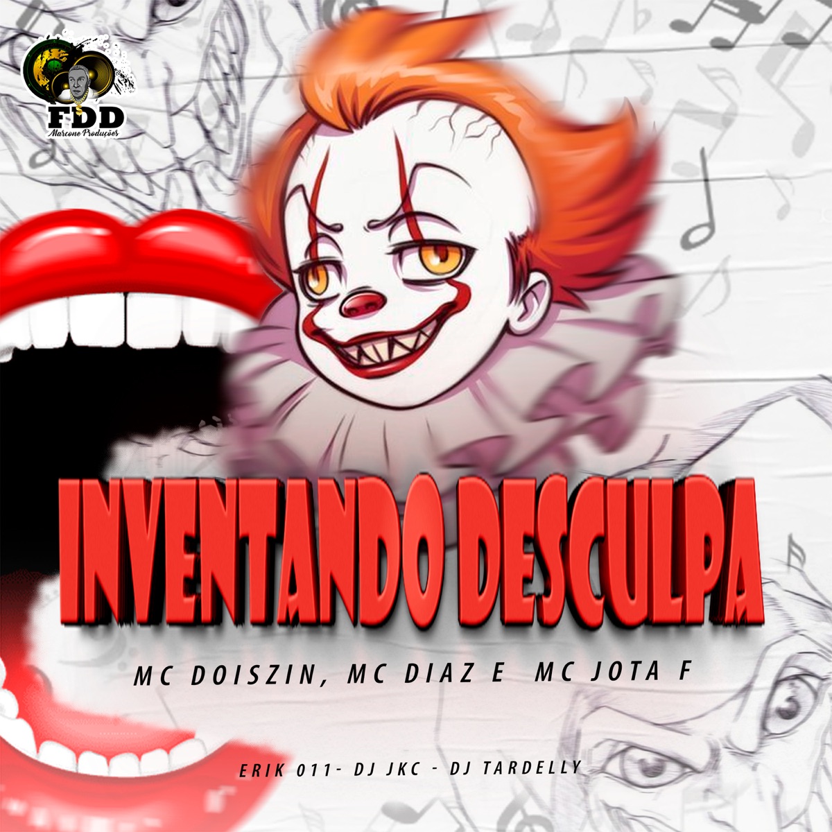 Inventando Desculpa - Single by MC Jota F, MC Diaz & Mc DoisZin album cover