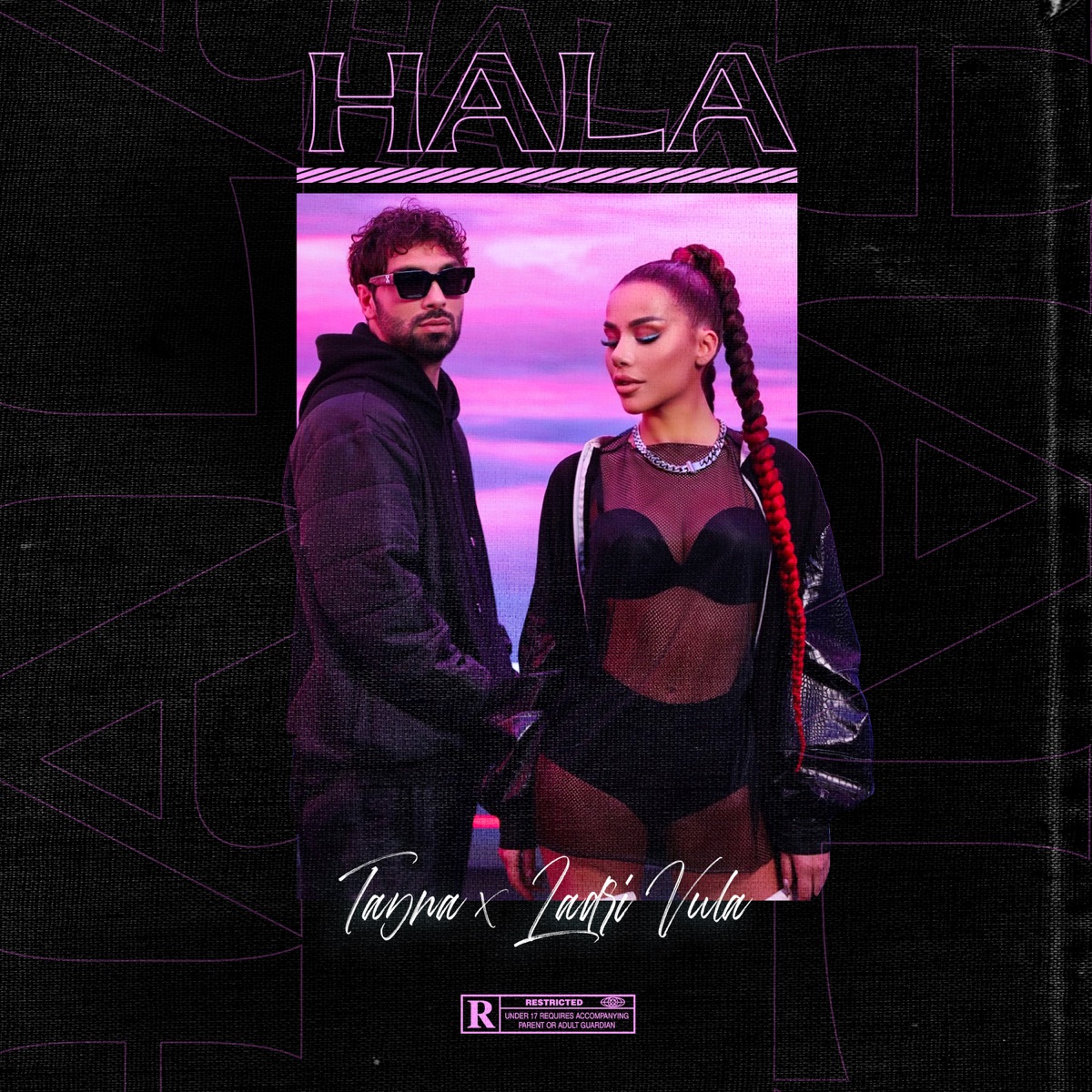 Hala - Single by Tayna & Ledri Vula album cover