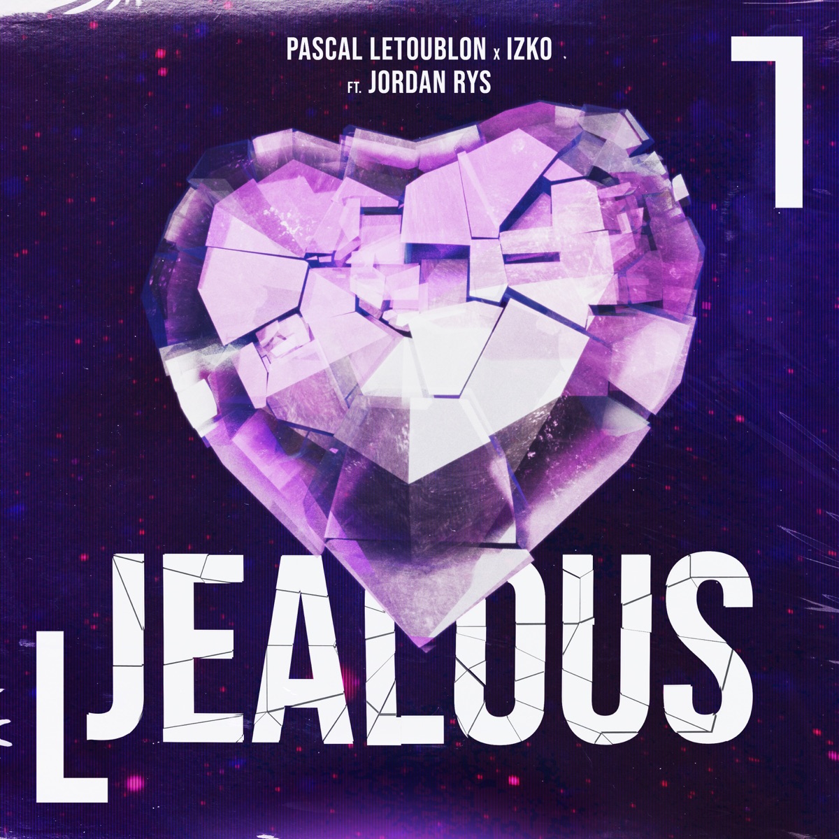 Jealous (feat. Jordan Rys) - Single by Pascal Letoublon & IZKO album cover