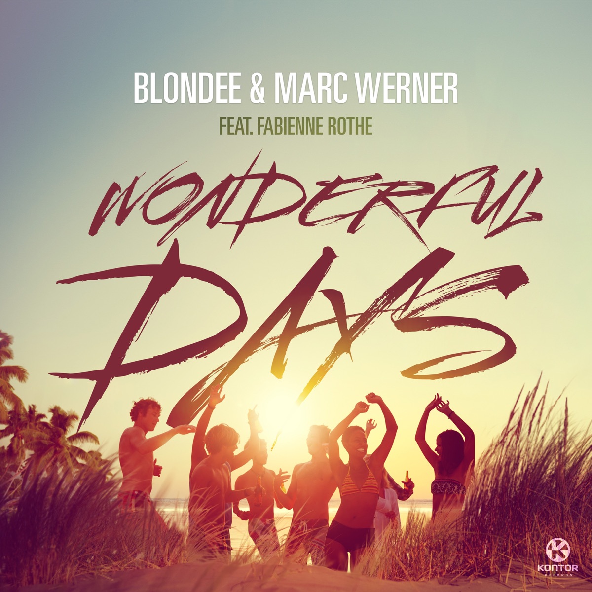 Wonderful Days (feat. Fabienne Rothe) - Single by Blondee & Marc Werner album cover