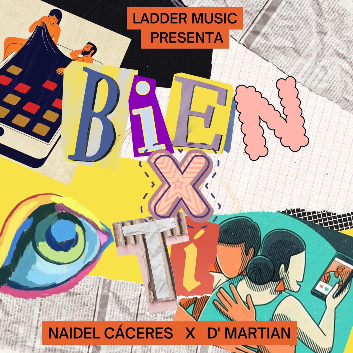 Bien X Tí (feat. Naidel Cáceres) - Single by D' Martian album cover