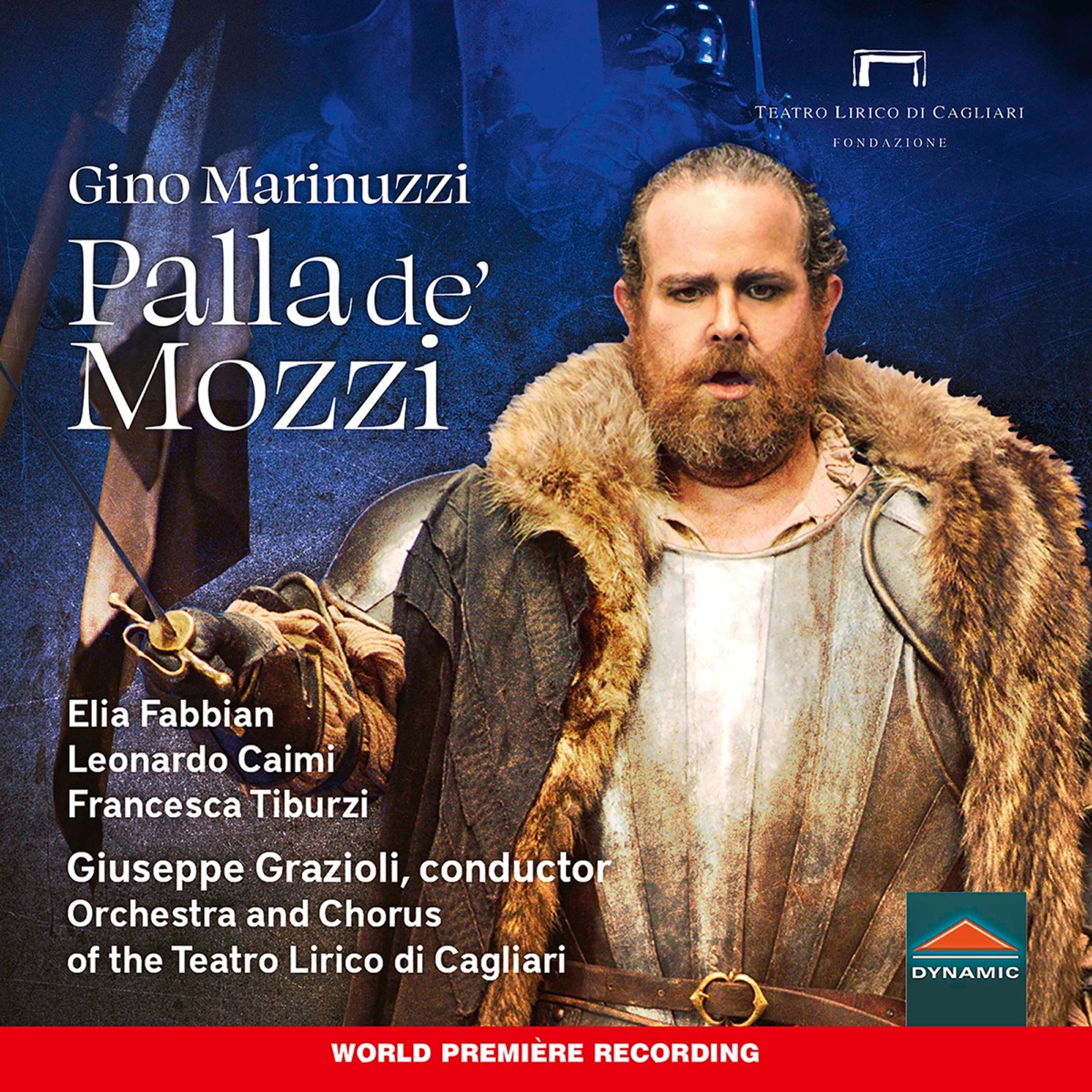 Marinuzzi: Palla de' Mozzi (Live) by Elia Fabbian, Leonardo Caimi, Francesca Tiburzi, Orchestra del Teatro Lirico di Cagliari & Giuseppe Grazioli album cover
