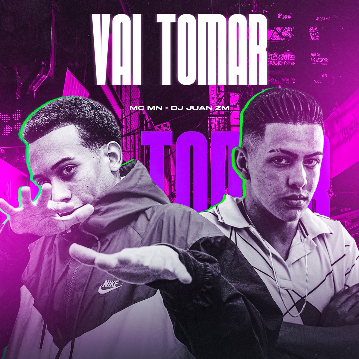 Vai Tomar (feat. MC MN) - Single by DJ Juan ZM album cover