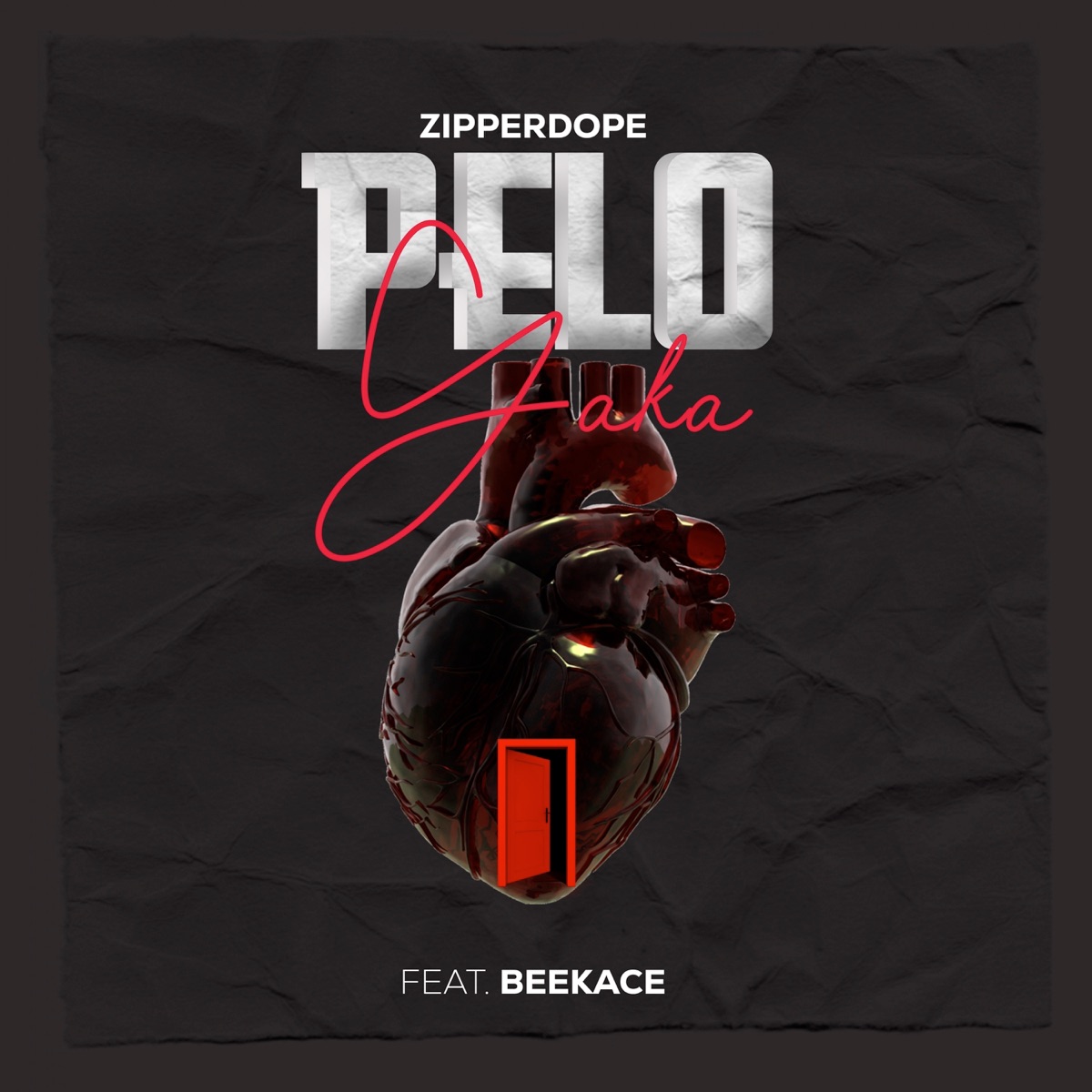 Pelo Yaka (feat. BeekAce) - Single by Zipper Dope album cover