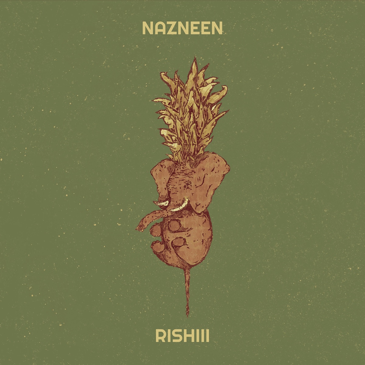 Nazneen - Single by Rishiii album cover