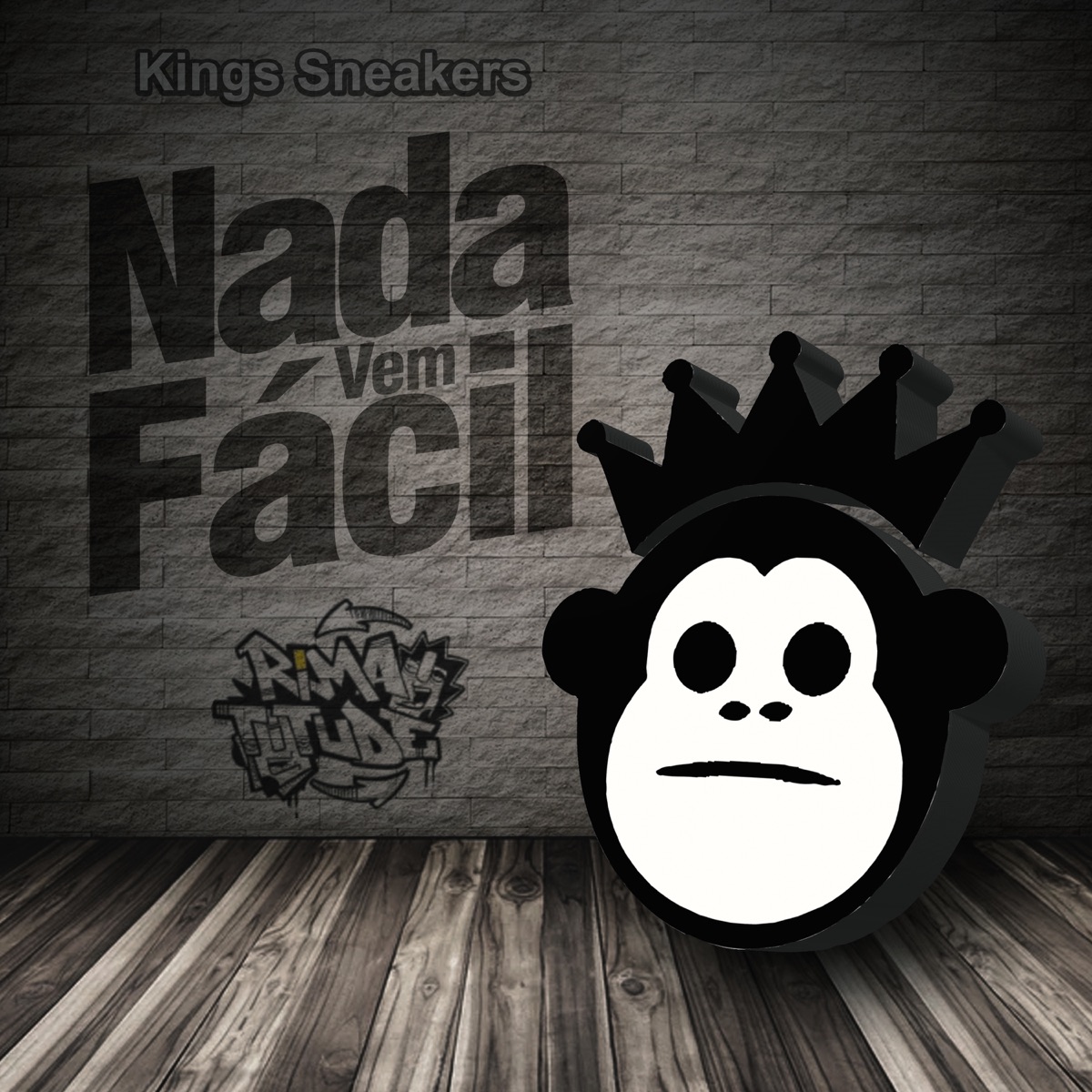 Kings Sneakers Nada Vem Fácil - Single by Rimatitude album cover