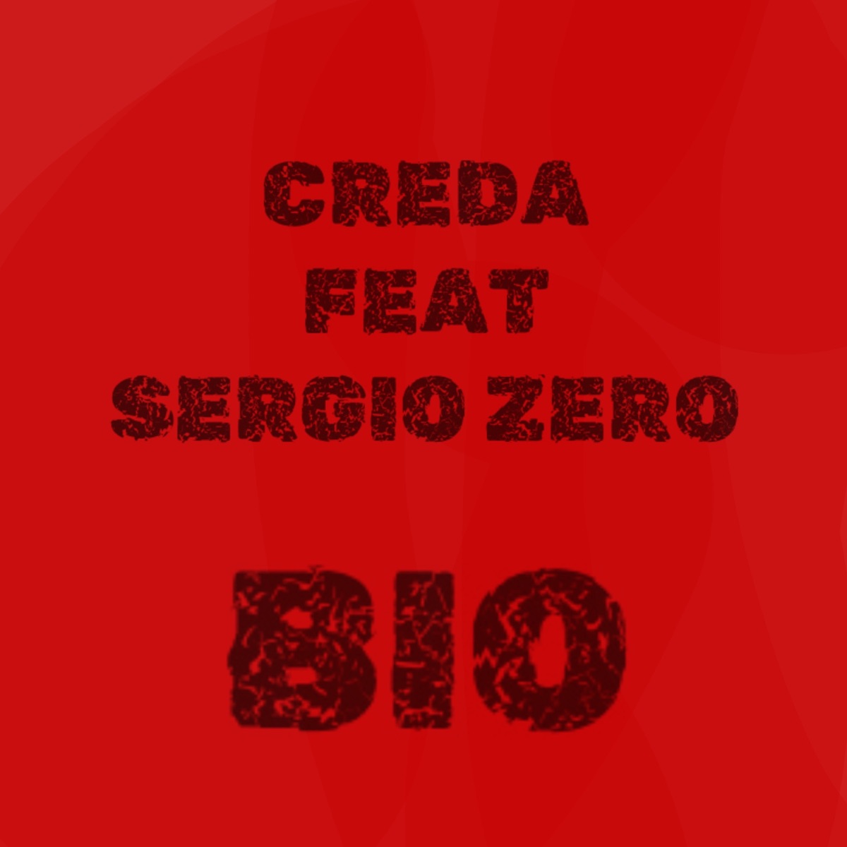 Bio (feat. Sergio Zero) - Single by Creda album cover