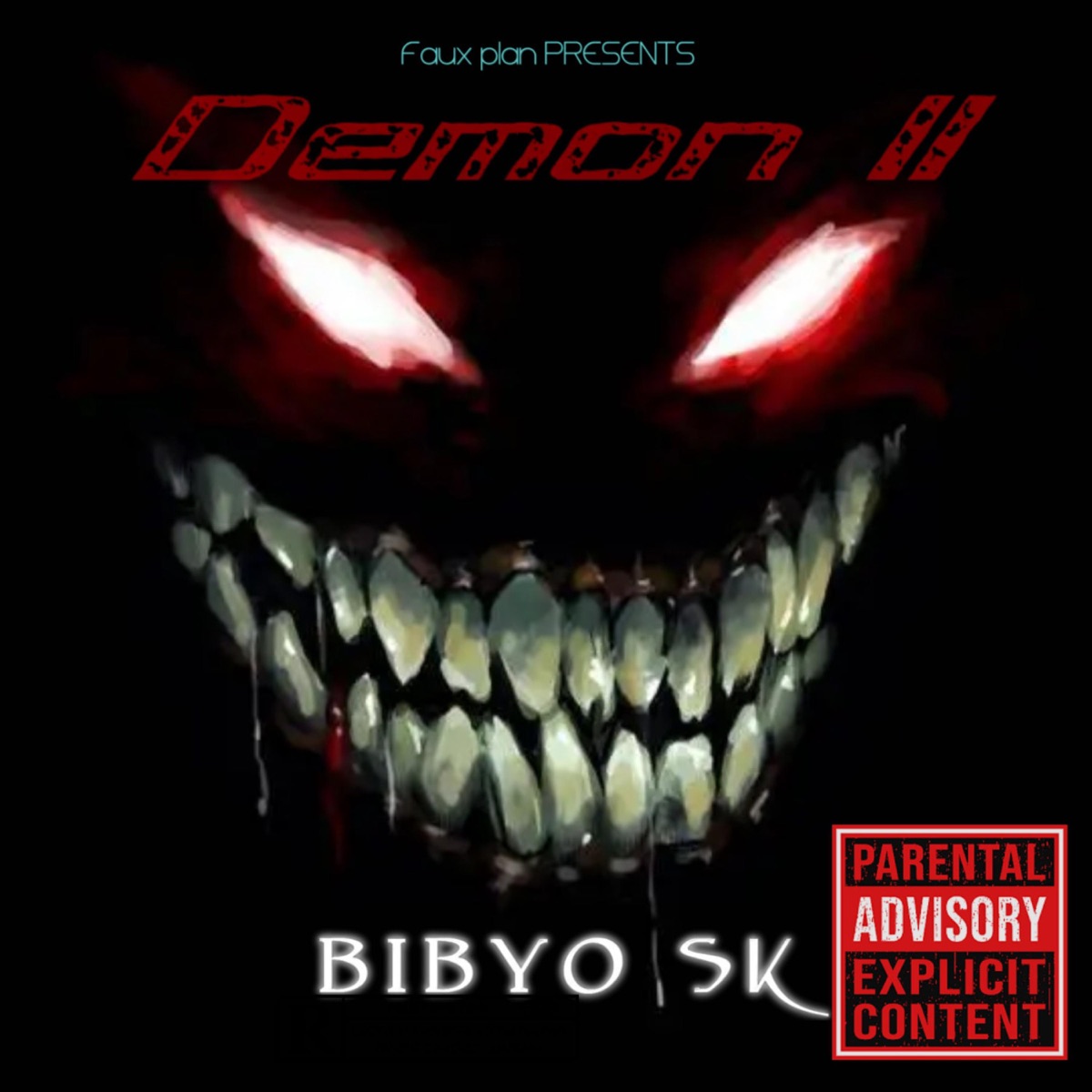 Bibyo sk Démon II - Single by Faux plan album cover