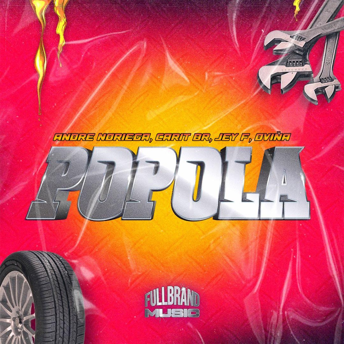 POPOLA - Single by Andre Noriega, Jey F, Carit Br & Oviña album cover