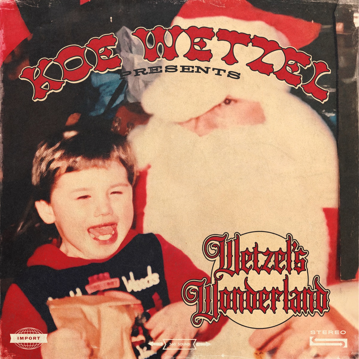 Koe Wetzel Presents...Wetzel's Wonderland - Single by Koe Wetzel album cover