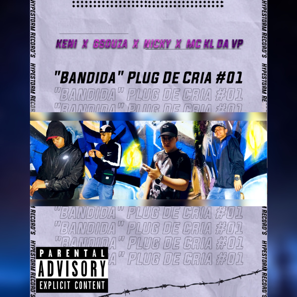 ''Bandida'' Plug de Cria 1 - Single by Hypestorm records, Mc Kl da V.P, Keni, mc gsouza & Nicky album cover