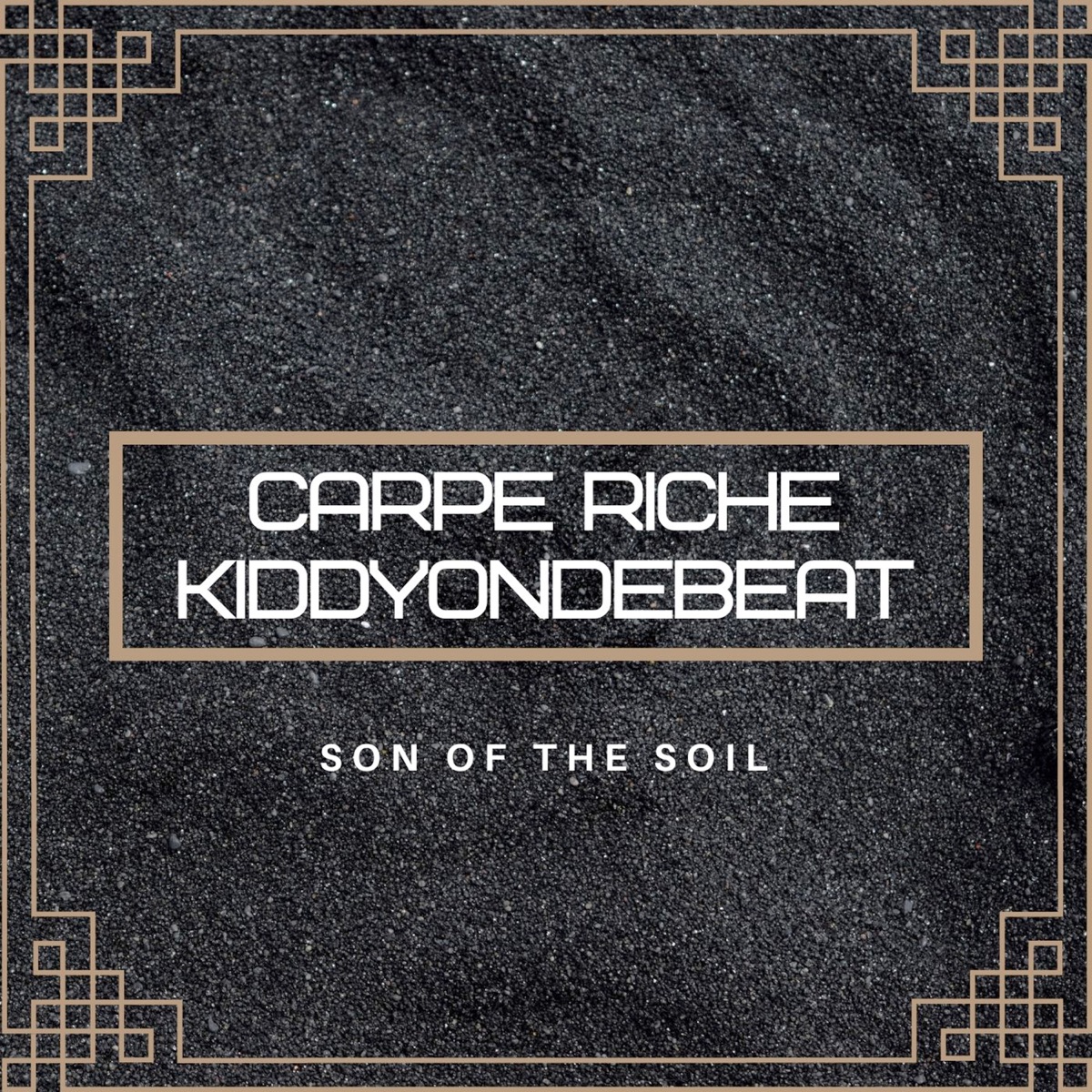 Son of the Soil by Carpe Riche & Kiddyondebeat album cover