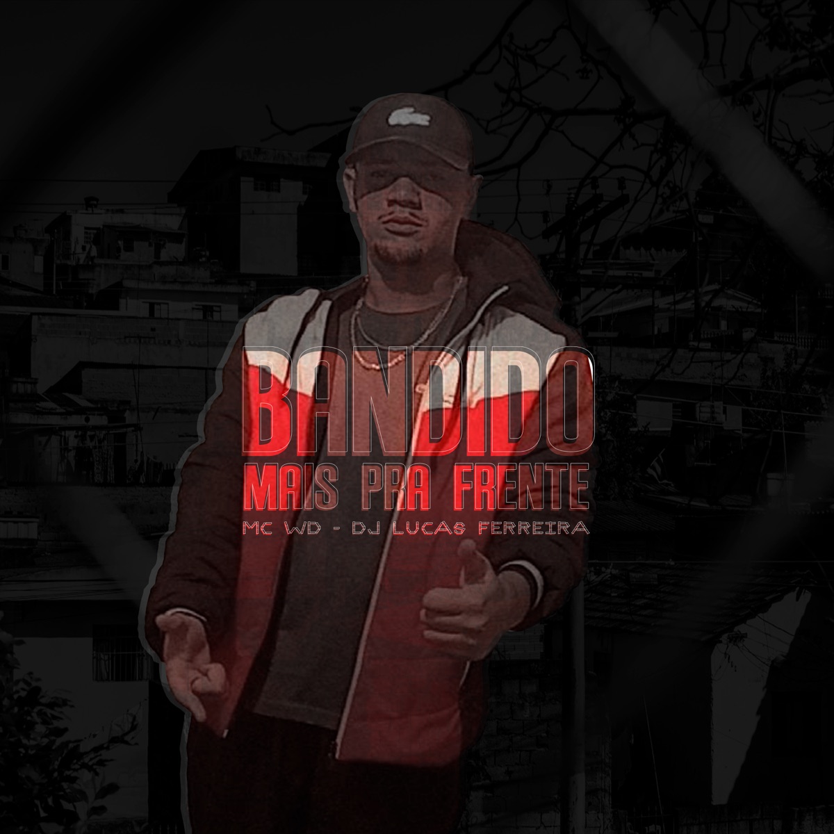 Bandido mais pra frente - Single by Dj Lucas Ferreira album cover