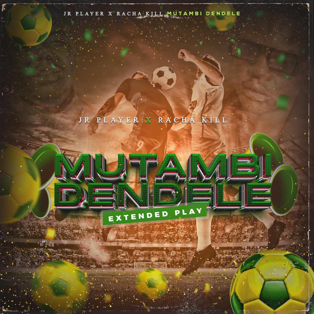 Mutambi Dendele by JR Player & Racha Kill album cover