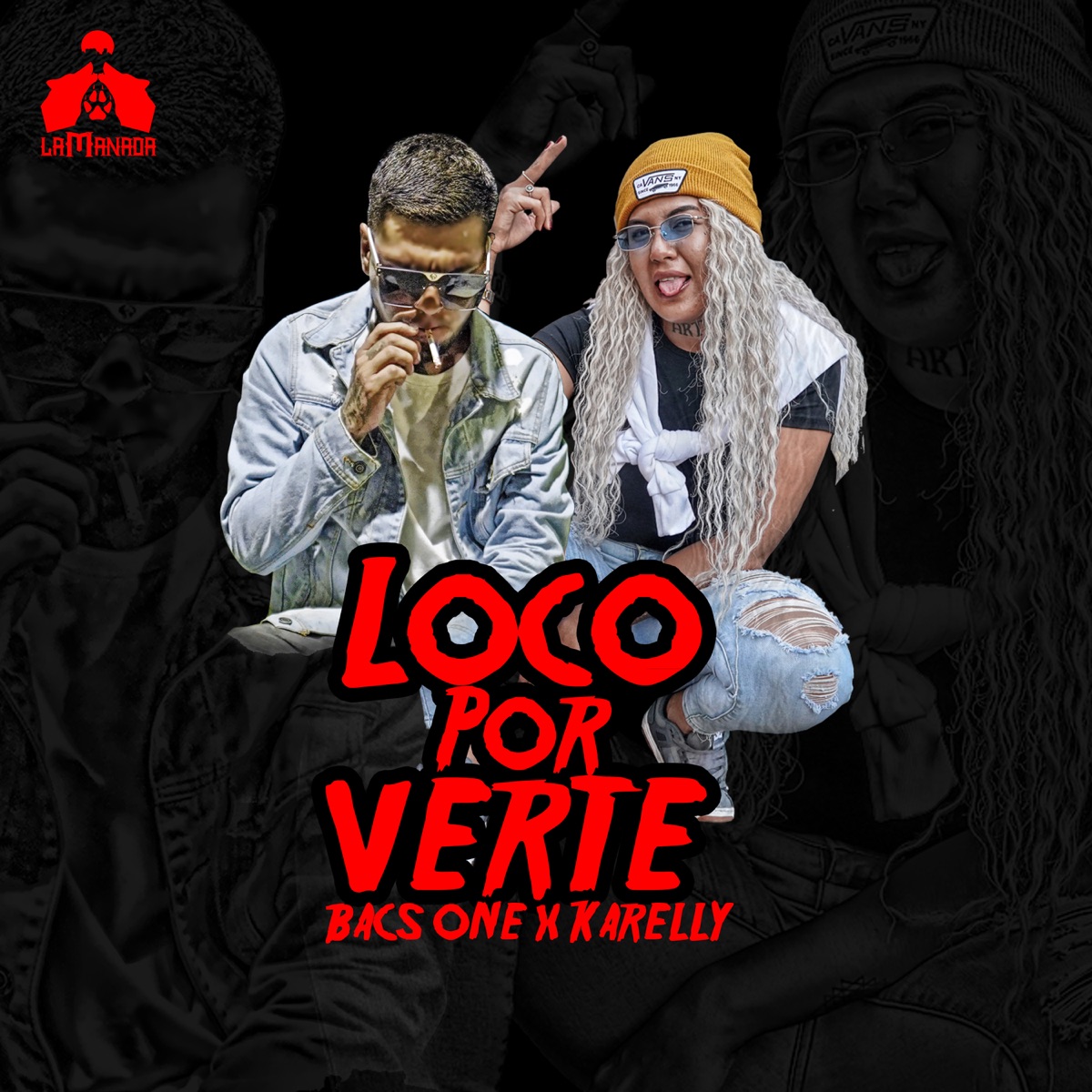 Loco por Verte - Single by Bacs One, Karelly & La Manada album cover