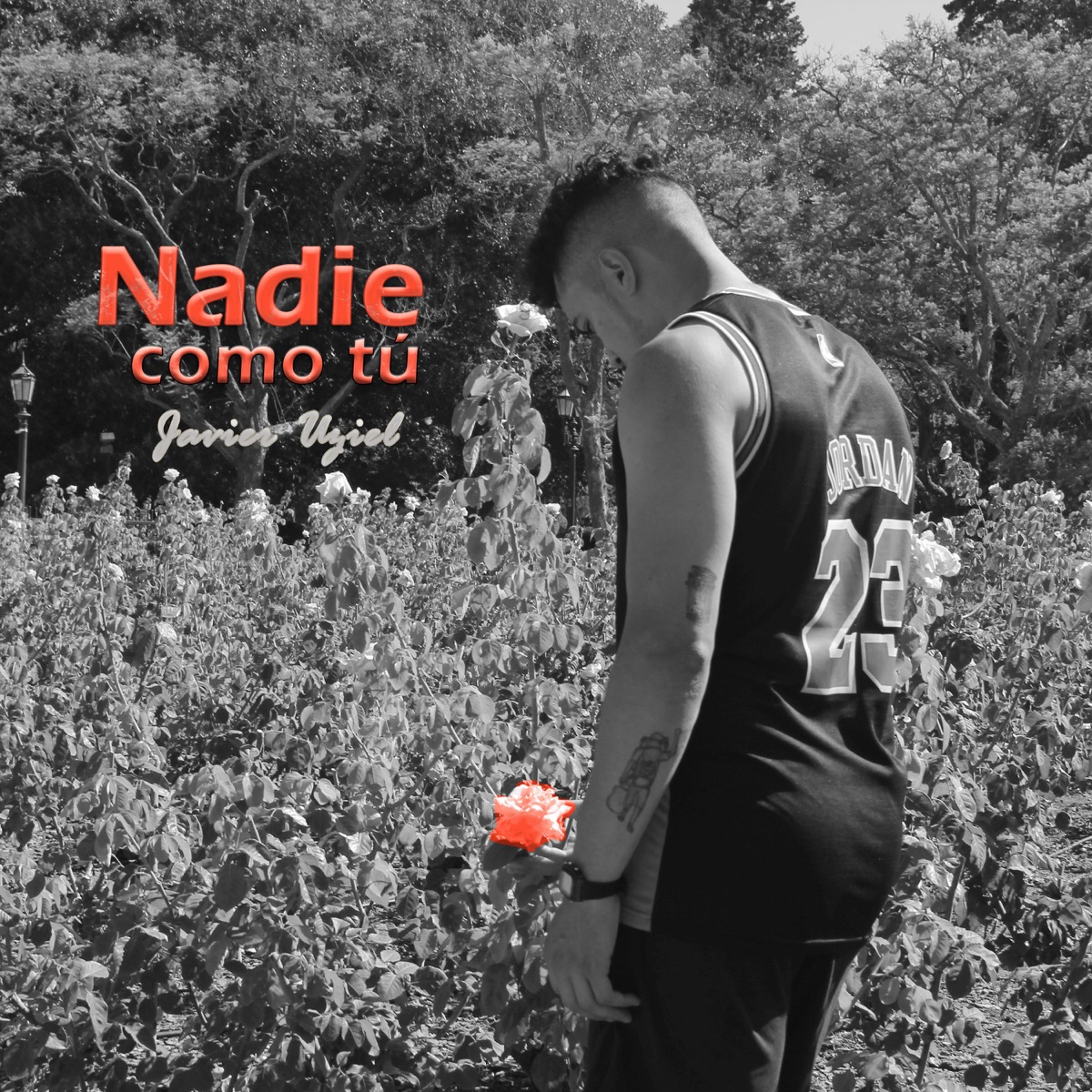 Nadie como tú - Single by Javier Uziel album cover