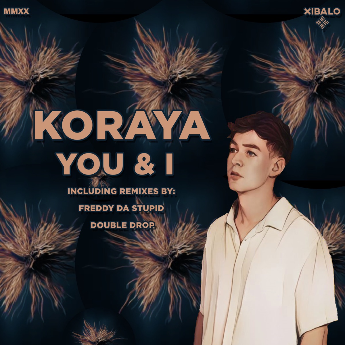 You & I - Single by Koraya, Freddy da Stupid & Double Drop album cover