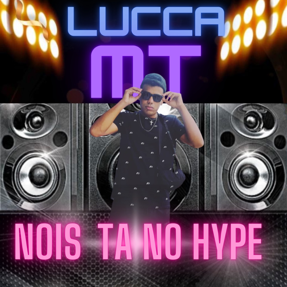 Nois Ta no Hype - Single by Dj SKL & Mc Lucca MT album cover