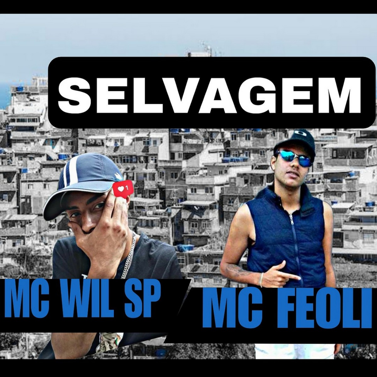 Selvagem - Single by mc wil sp & MC Feoli album cover
