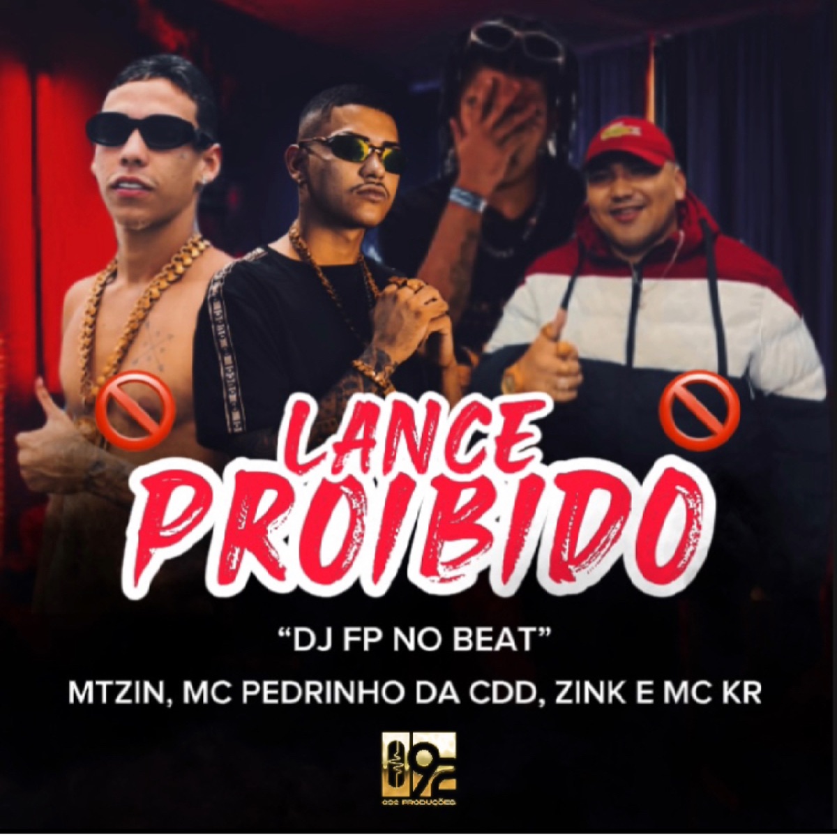 Lance Proibido - Single by M.tzin, MC Pedrinho da CDD, DJ FP no Beat & Z1NK album cover