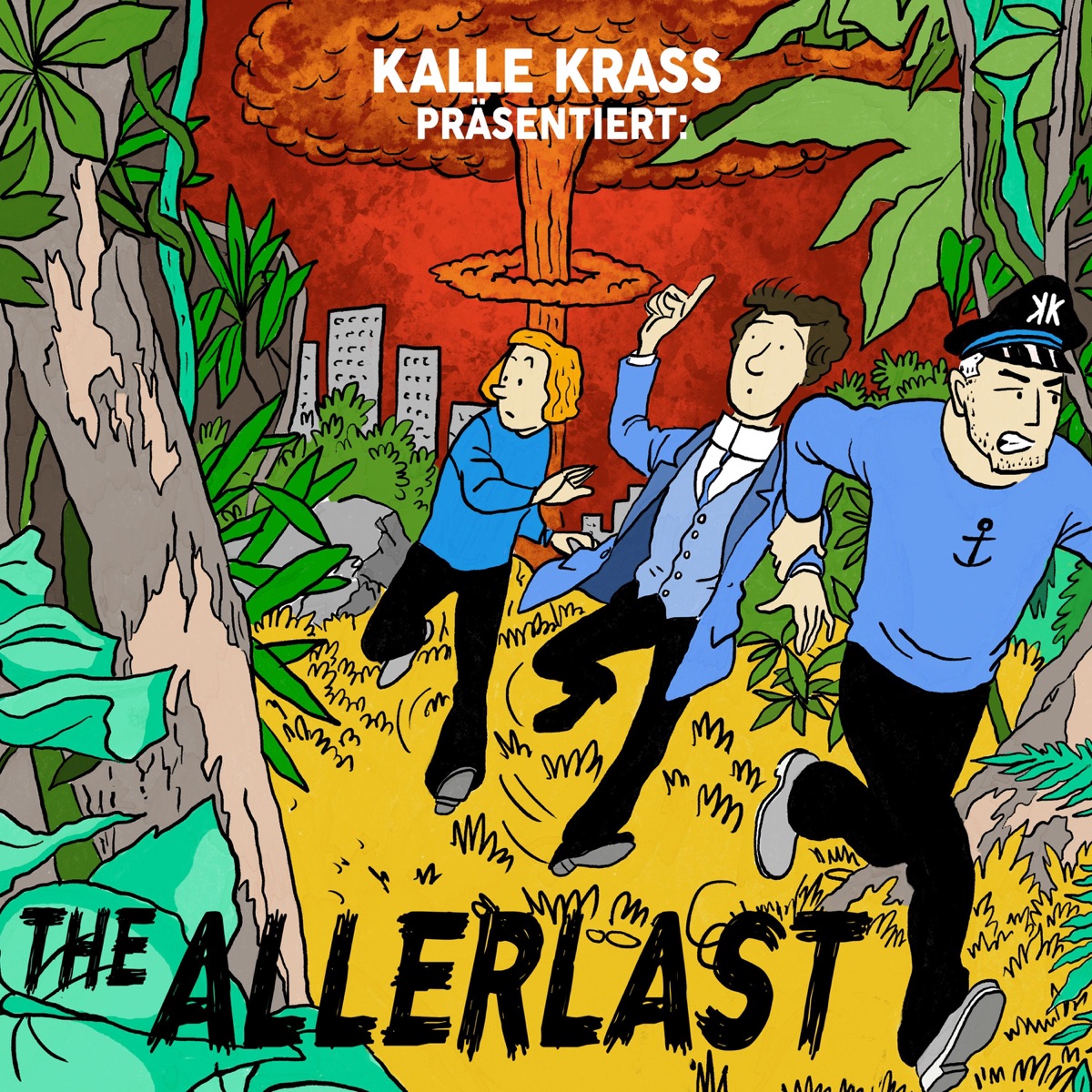 THE ALLERLAST (feat. The Allerlast) by Kalle Krass & The Allerlast album cover