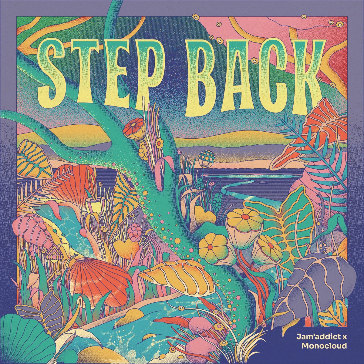 Step Back - Single by Jam'addict & Monocloud album cover