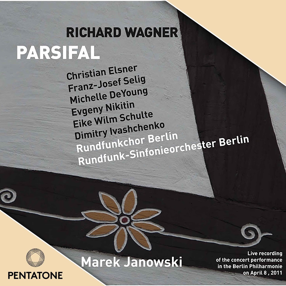 Wagner: Parsifal by Marek Janowski, Rundfunk-Sinfonieorchester Berlin, Franz-Josef Selig, Christian Elsner, Michelle DeYoung & Evgeny Nikitin album cover