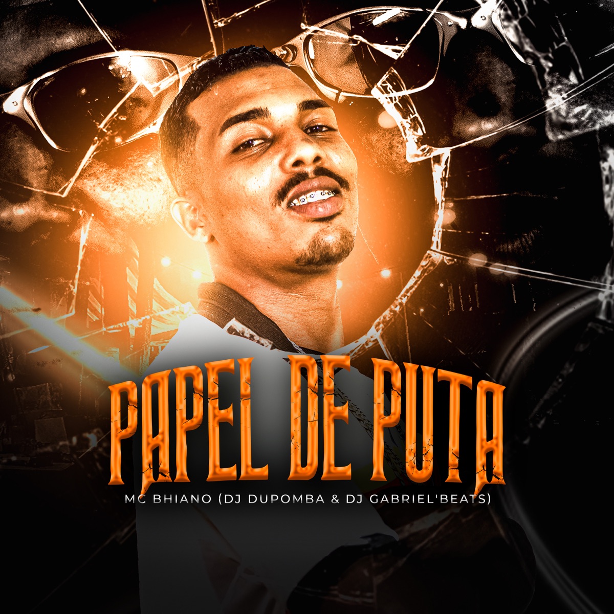 Papel de Puta - Single by dj dupomba, DJ GABRIEL BEATS & Mc Bhiano album cover