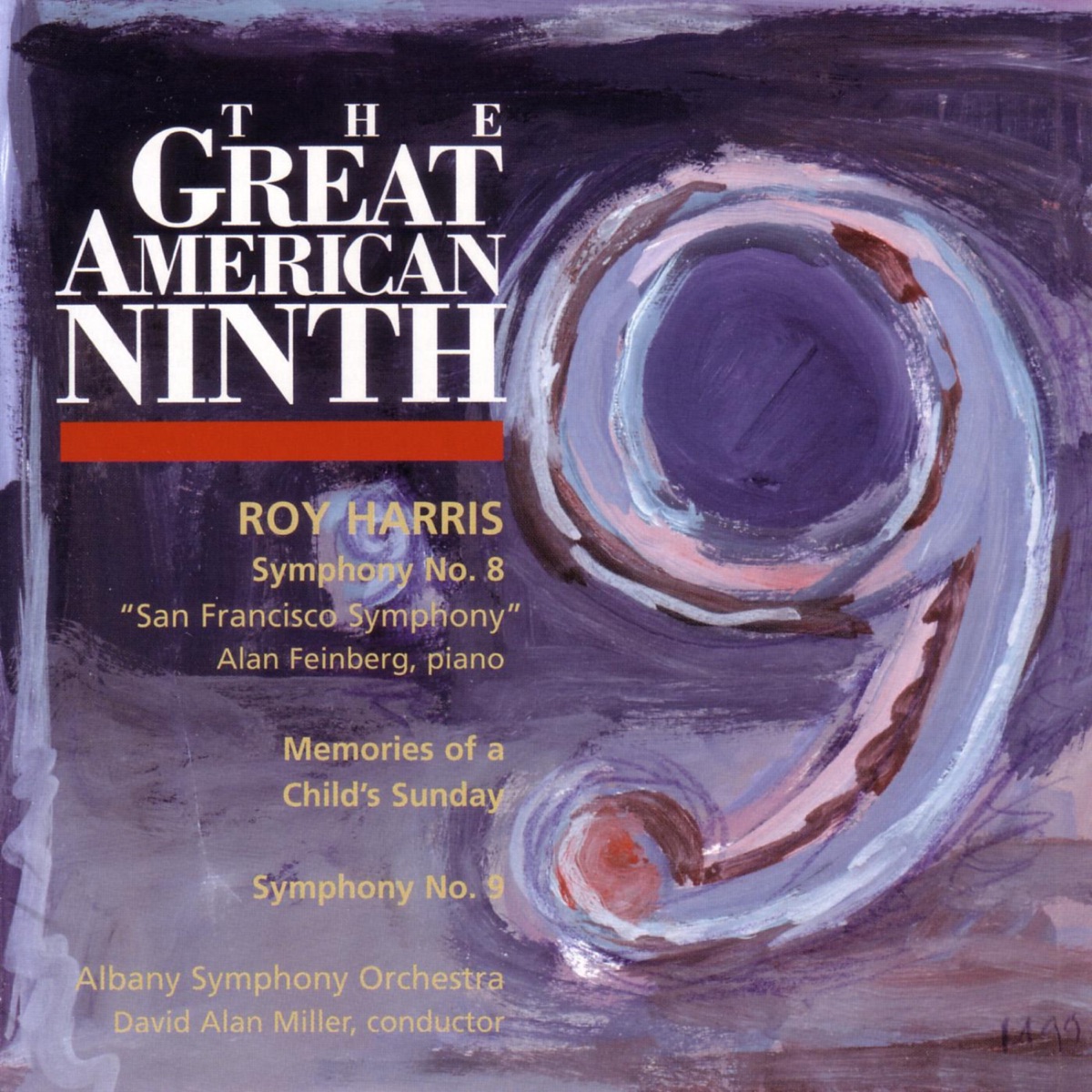 Harris: The Great American Ninth by Alan Feinberg, Albany Symphony Orchestra & David Alan Miller album cover