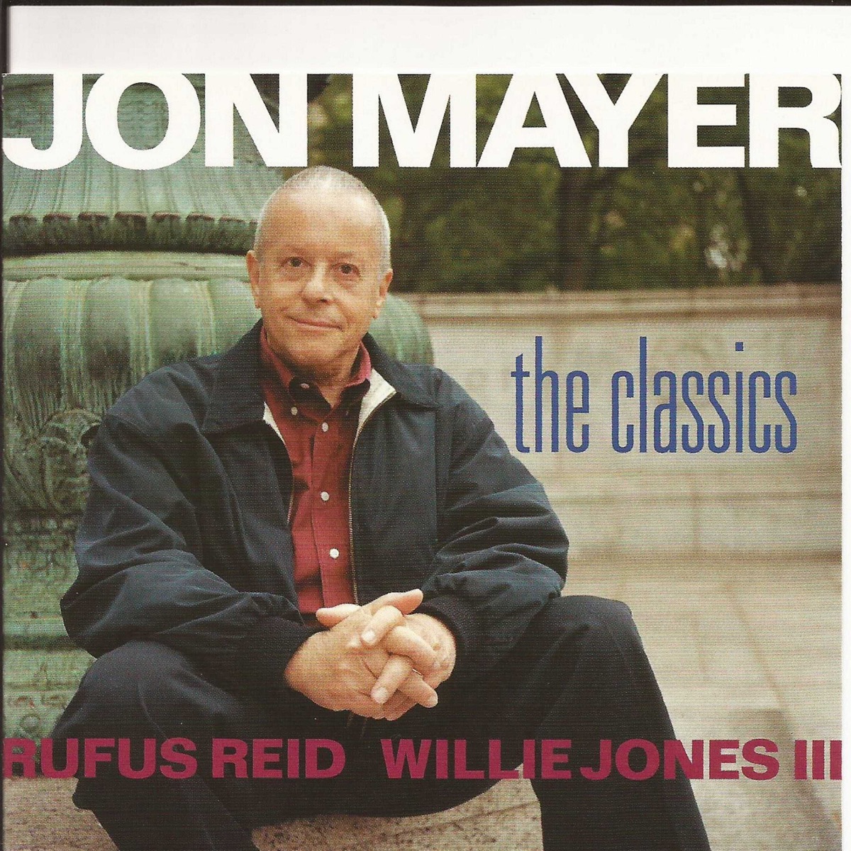 The Classics (feat. Rufus Reid & Willie Jones III) by Jon Mayer album cover