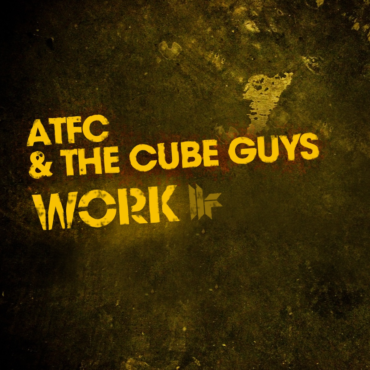 Work - Single by ATFC & The Cube Guys album cover