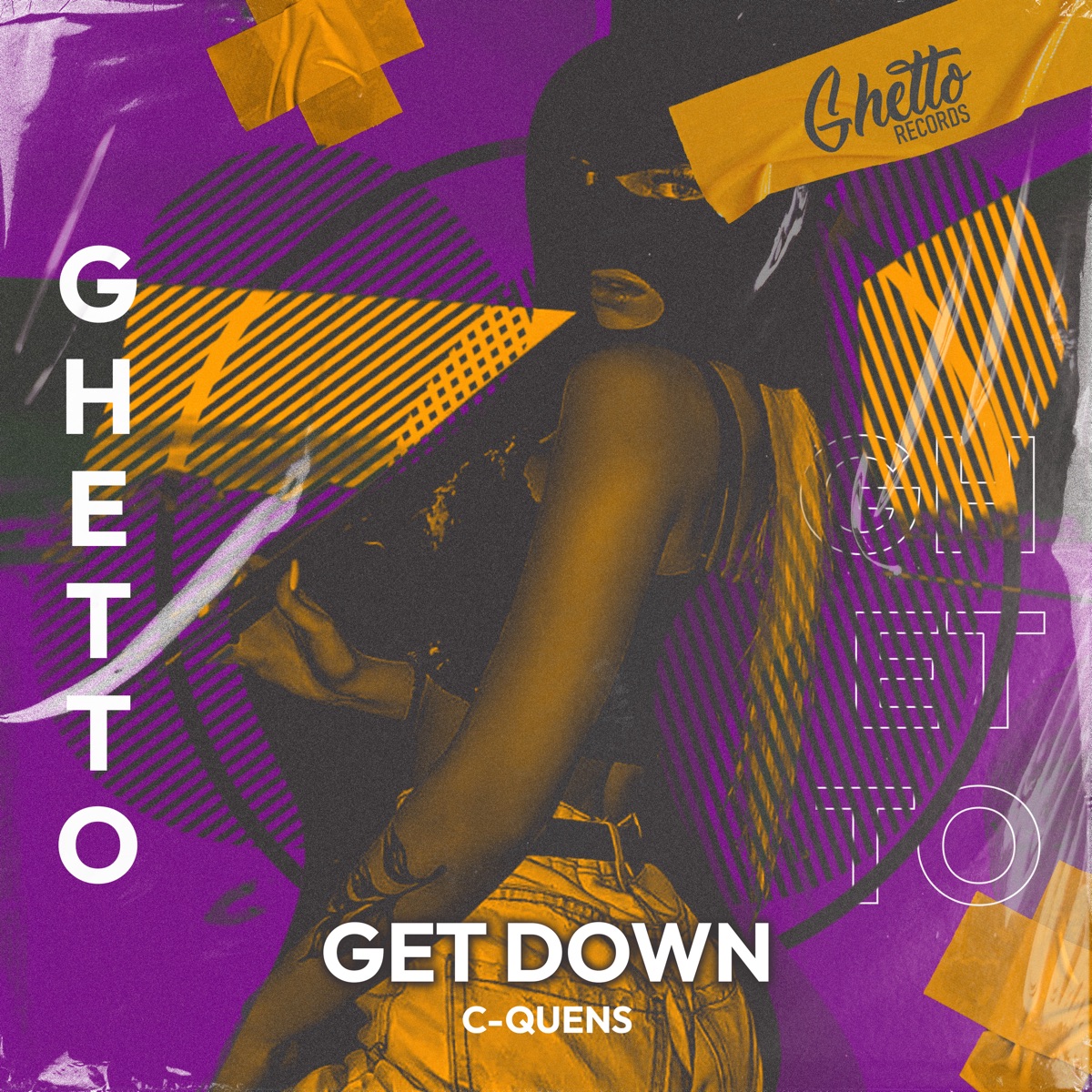 Get Down - Single by C-QUENS album cover