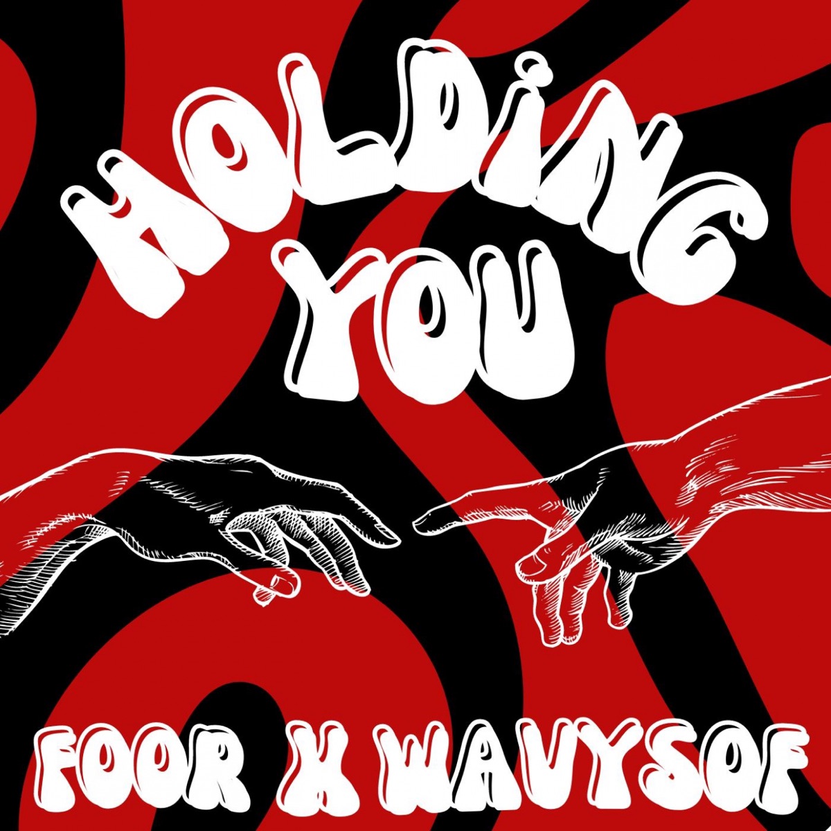 Holding You - Single by FooR & Wavysof album cover