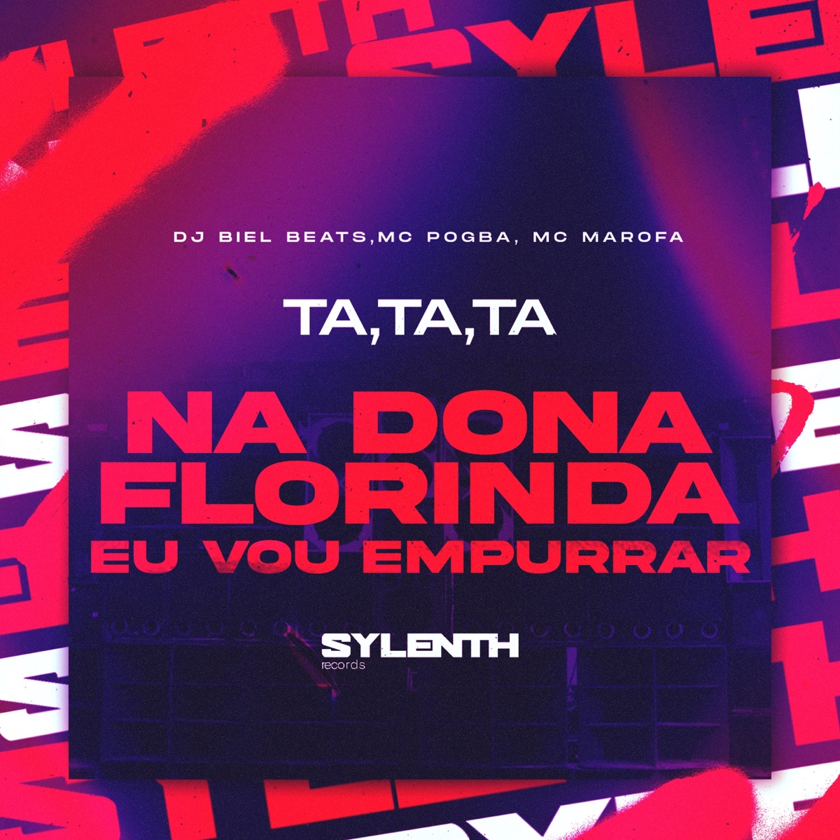Ta, Ta, Ta, na Dona Florinda Eu Vou Empurrar - Single by DJ Biel Beats, Mc Pogba & Mc Marofa album cover