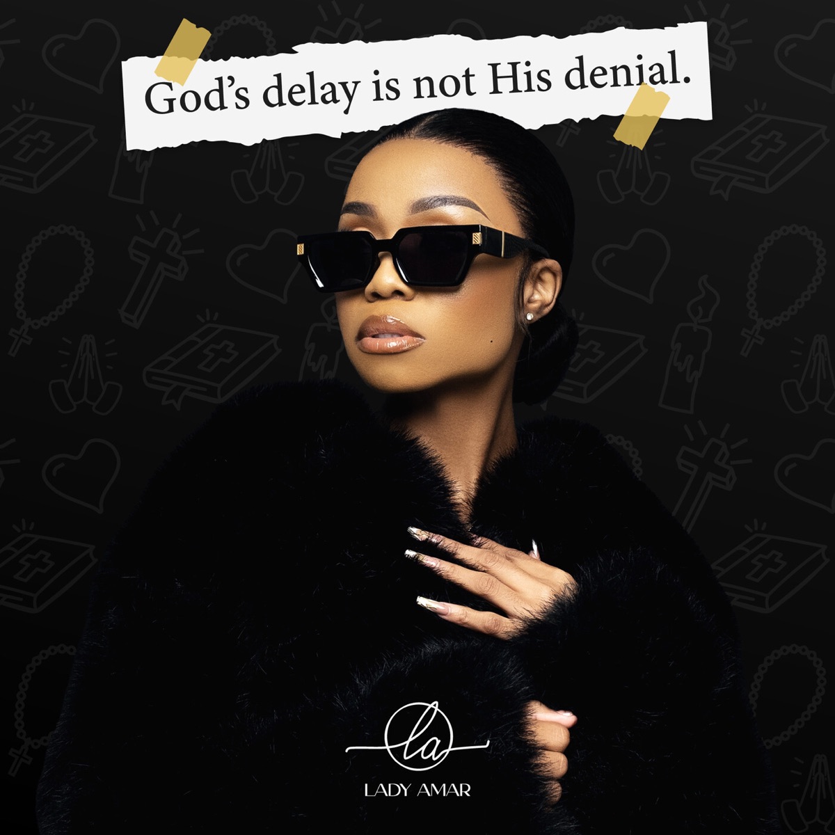 God's Delay is not His Denial by Lady Amar album cover