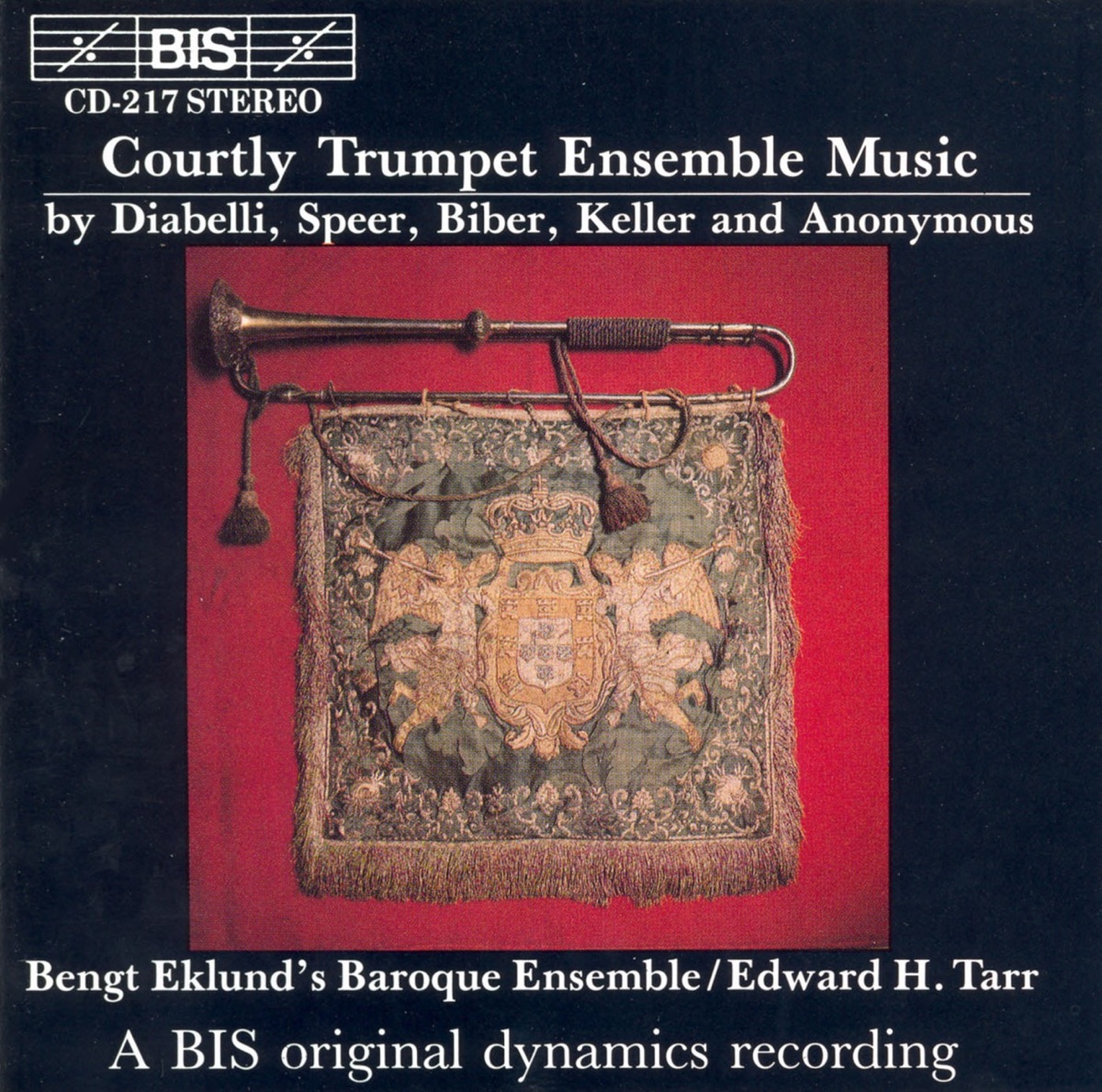 Diabelli, Speer, Biber & Keller: Courtly Trumpet Ensemble Music by George Kent, Bengt Eklund's Baroque Ensemble & Edward Tarr album cover