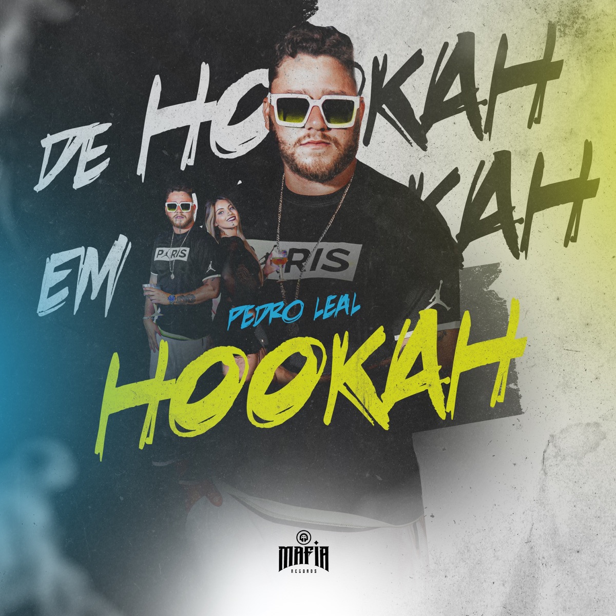 Hookah - Single by Pedro Leal & Mafia Records album cover