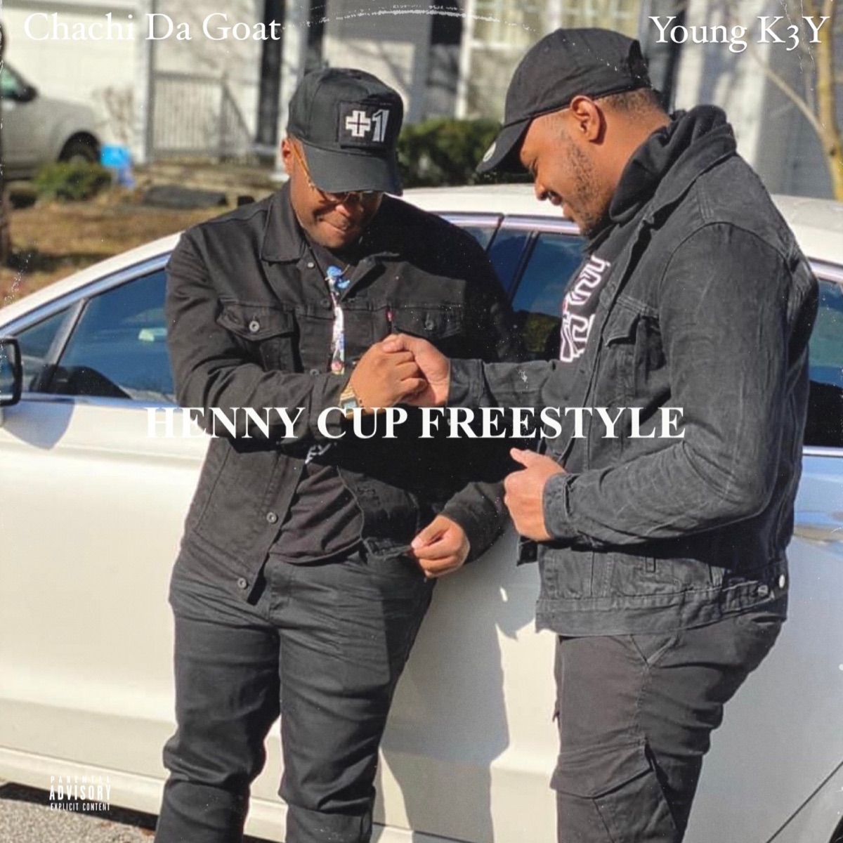 Henny Cup Freestyle (feat. Young K3y) - Single by Chachi Da Goat album cover