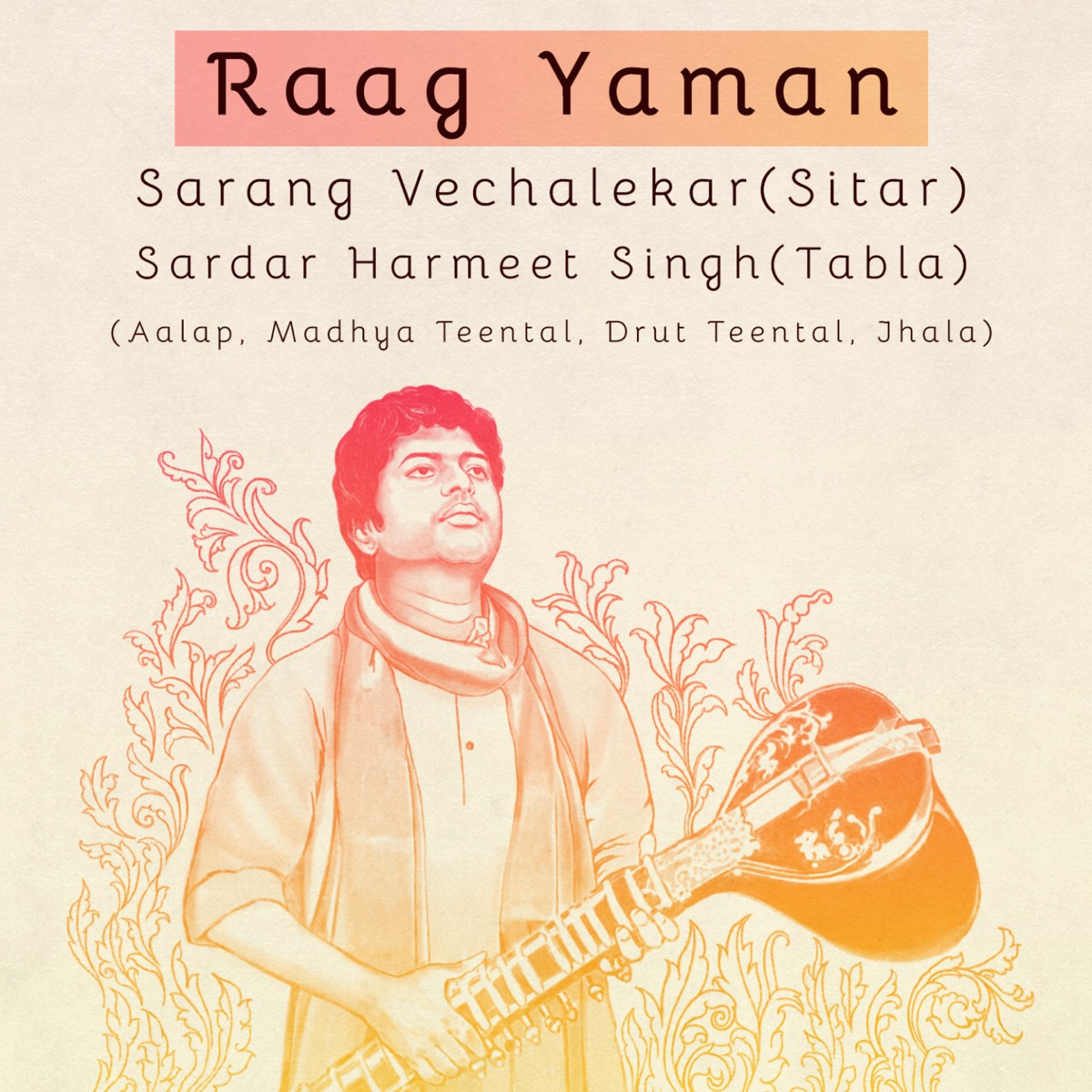 Raag Yaman by Sarang Vechalekar & Sardar Harmeet Singh album cover