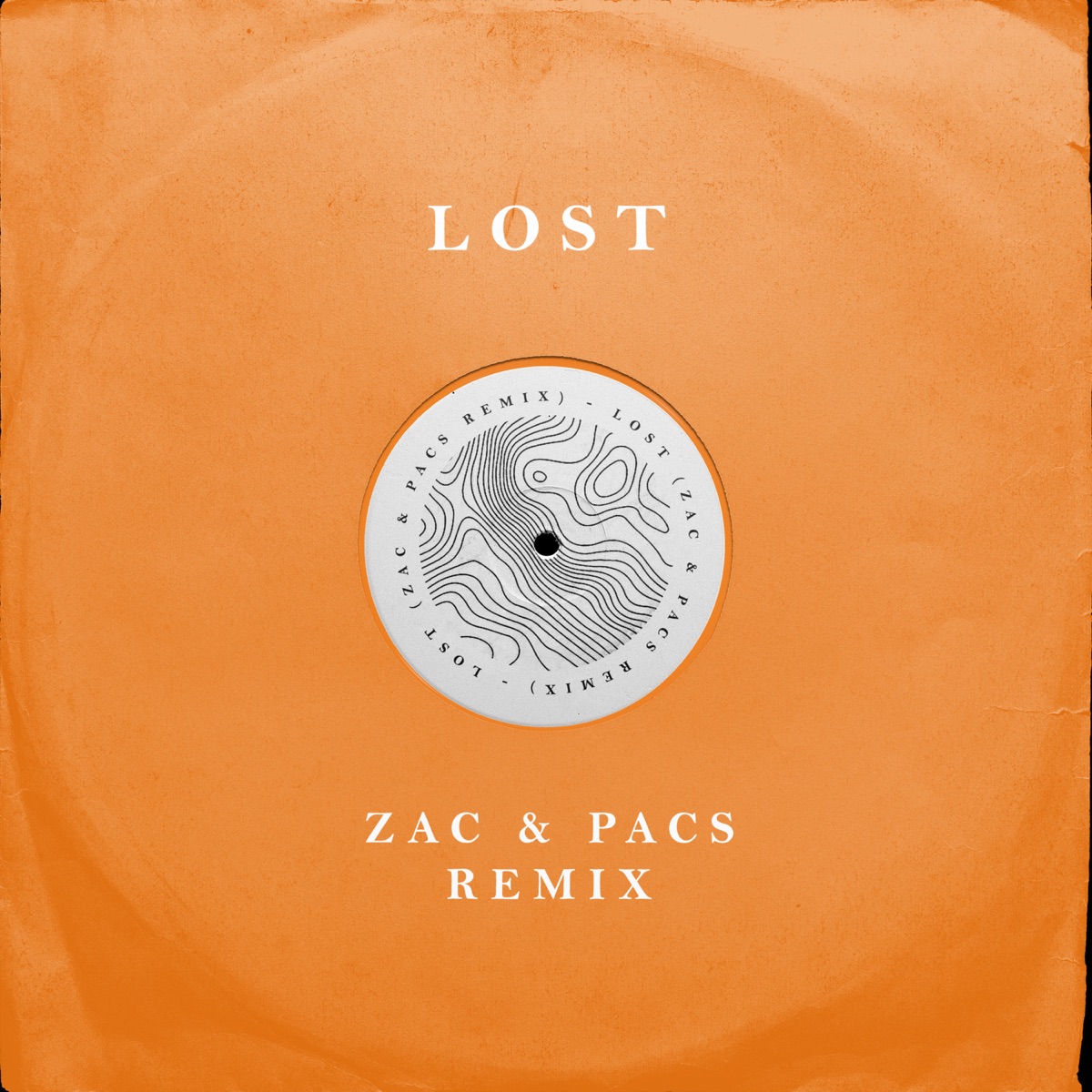 Lost (Remix) - Single by ZAC & Pacs album cover