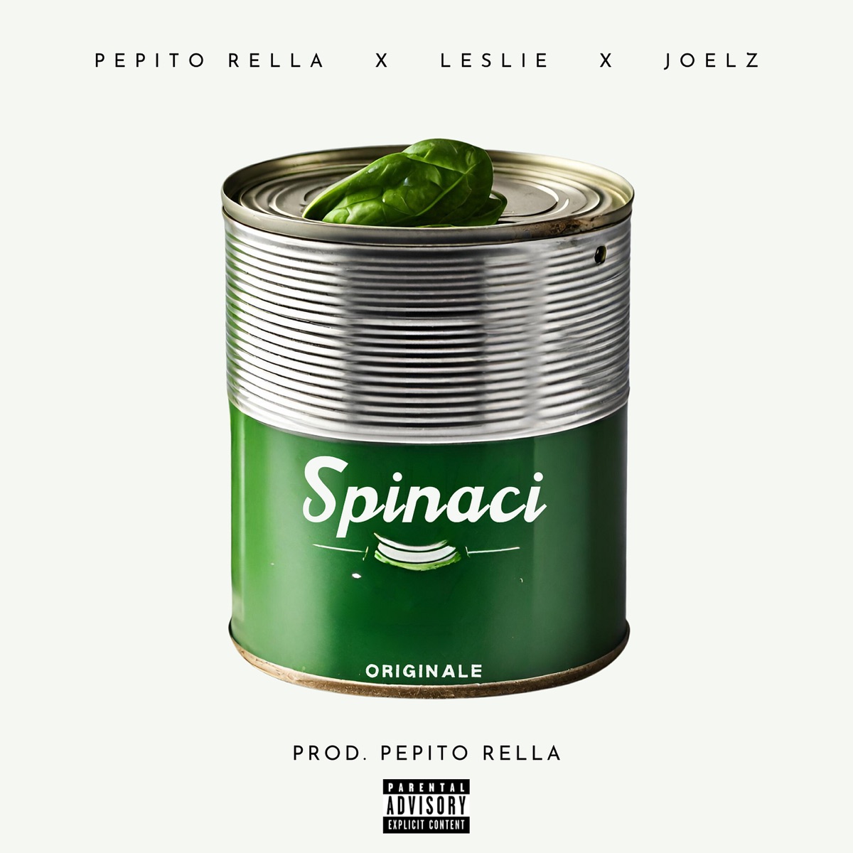Spinaci - Single (feat. Leslie & Joelz) - Single by Pepito Rella album cover
