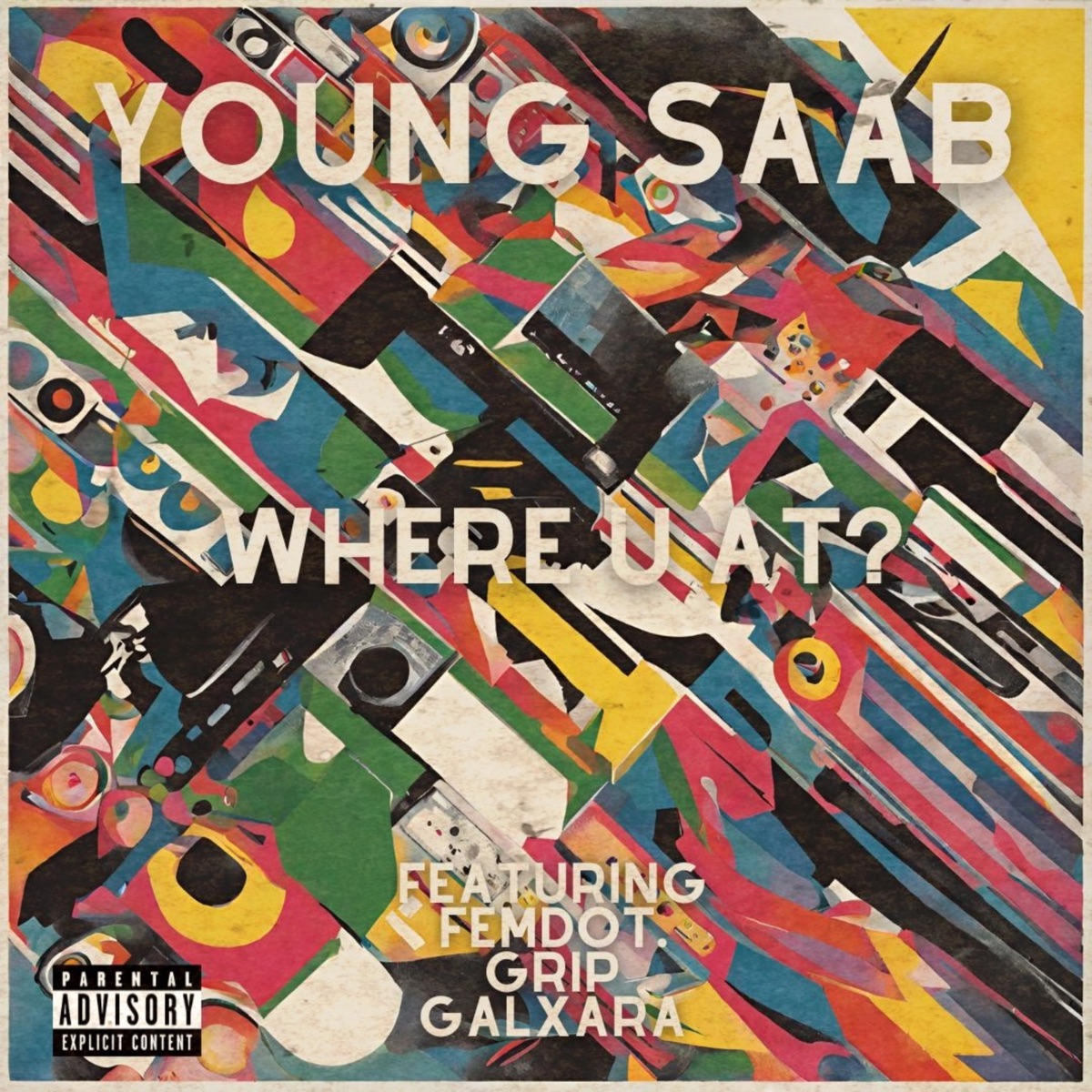 Where U At? - Single (feat. GALXARA) - Single by Young Saab, femdot. & Grip album cover