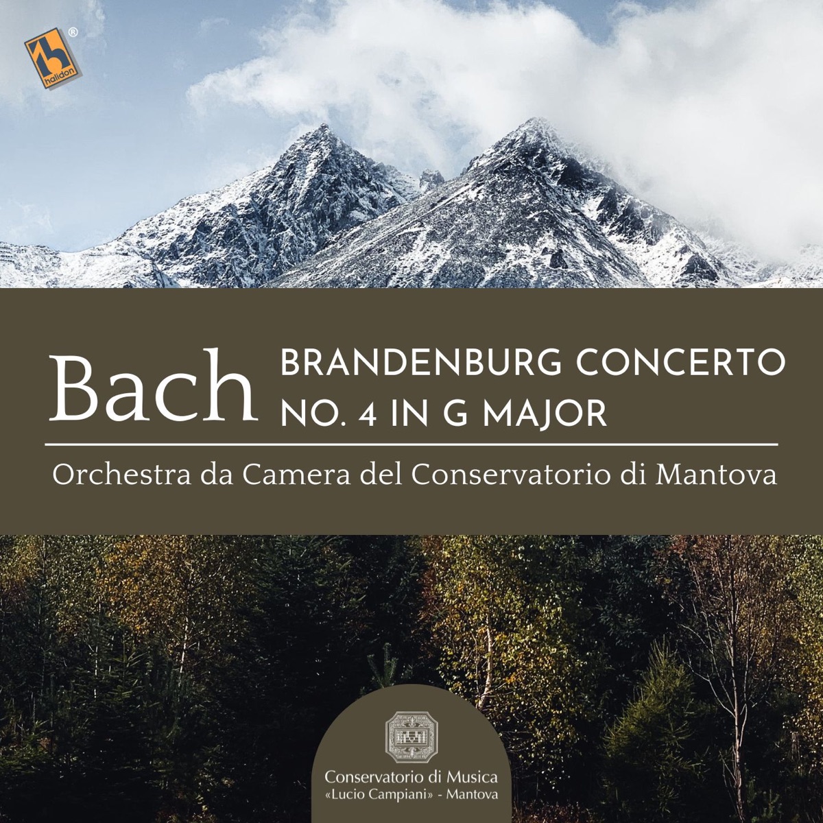 Bach: Brandenburg Concerto No. 4 in G Major, BWV 1049 - Single by Luca Bertazzi & Orchestra da Camera del Conservatorio di Mantova album cover